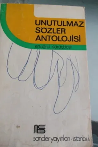 Unutulmaz Sözler Antolojisi