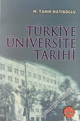 Türkiye Üniversite Tarihi -