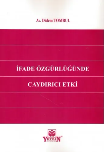 İfade Özgürlüğünde Caydırıcı Etki