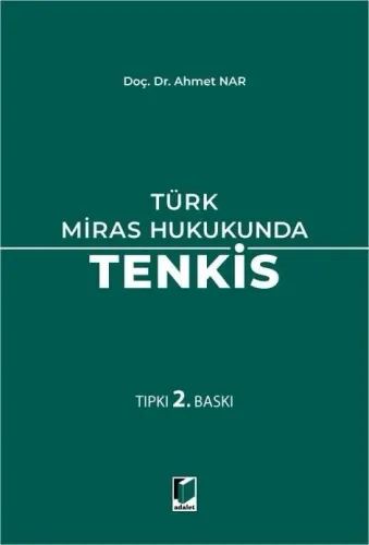 Türk Miras Hukukunda Tenkis