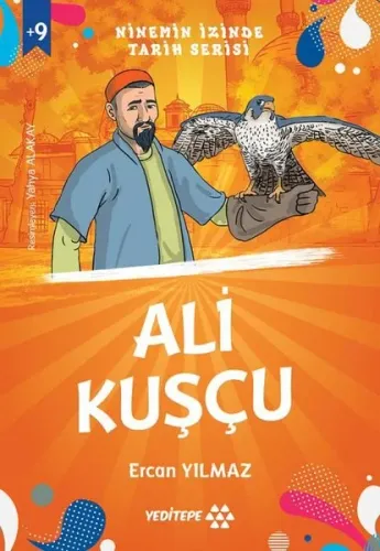 Ninemin İzinde Tarih Serisi - Ali Kuşçu
