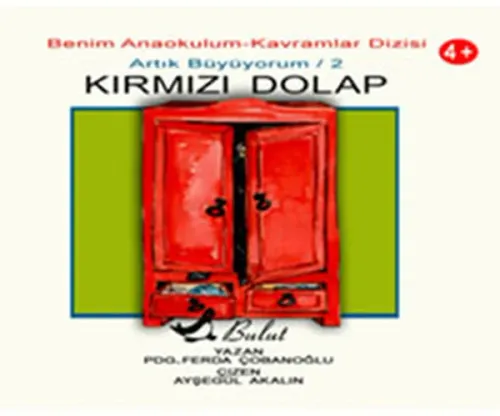 Kırmızı Dolap – Artık Büyüyorum 2