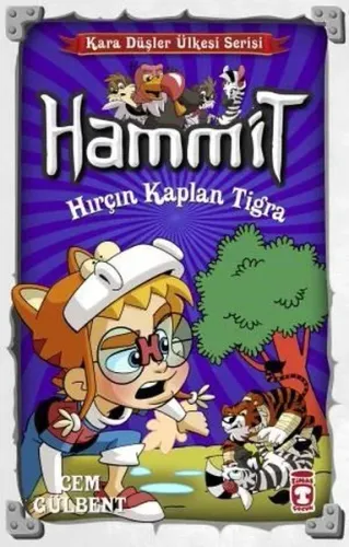 Hammit - Hırçın Kaplan Tigra; Kara Düşler Ülkesi Serisi