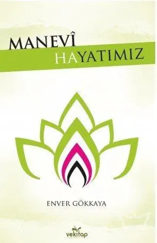 Manevi Hayatımız