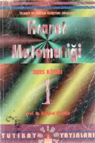 Ticaret Matematiği Ders Kitabı 1