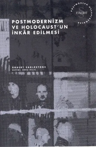 Postmodernizm ve Holocaustun İnkar Edilmesi