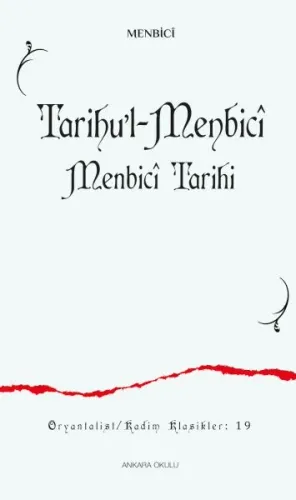 Tarihu'l-Menbicî;Menbicî Tarihi