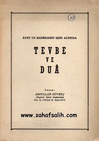 Ayet ve Hadislerin Işığı Altında Tevbe ve Dua