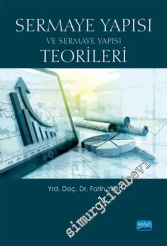 Sermaye Yapısı ve Sermaye Yapısı Teorileri -         2016