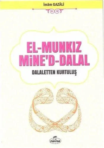 El-Munkız Mine'd Dalal; Dalaletten Kurtuluş