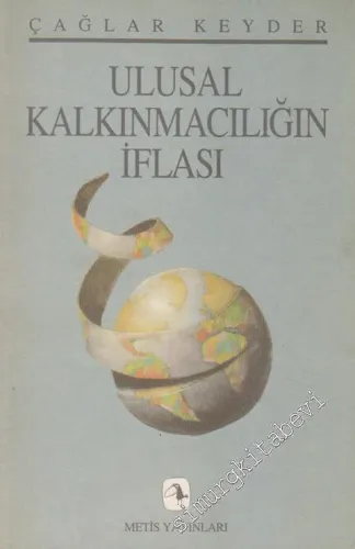 Ulusal Kalkınmacılığın İflası