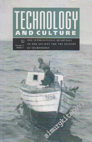 Technology And Culture - The International Quarterly Of The Society For The History Of Technology  - Volume: 43 - Number: 2      April