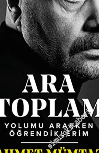 Ara Toplam : Yolumu Ararken Öğrendiklerim -         2021