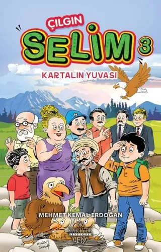 Çılgın Selim 3 Kartalın Yuvası