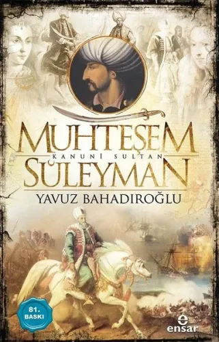Muhteşem Kanuni Sultan Süleyman