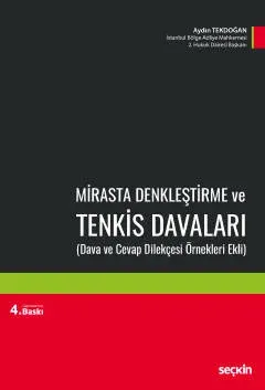 Mirasta Denkleştirme ve Tenkis Davaları