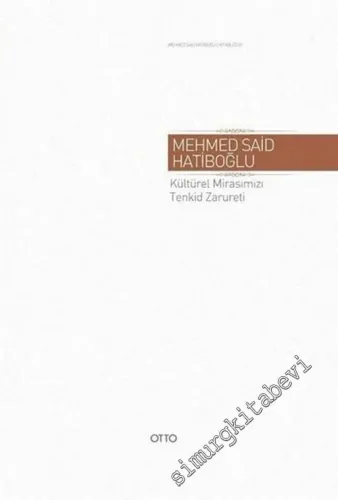 Kültürel Mirasımızı Tenkid Zarureti -         2017