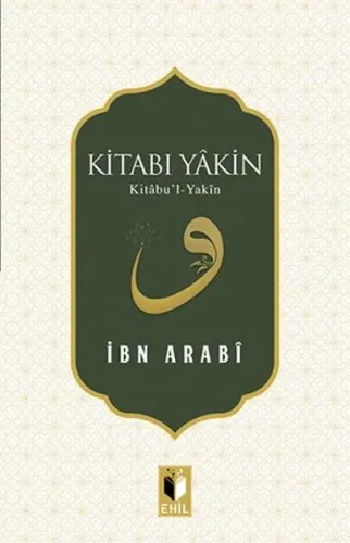 Kitabı Yakın; Kitâbu'l-Yakîn