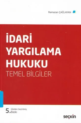 İdari Yargılama Hukuku Temel Bilgiler