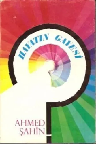 Hayatın Gayesi
