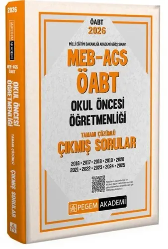 Pegem Yayınları 2026 MEB AGS ÖABT Okul Öncesi Öğretmenliği Tamamı Çözümlü Çıkmış Sorular