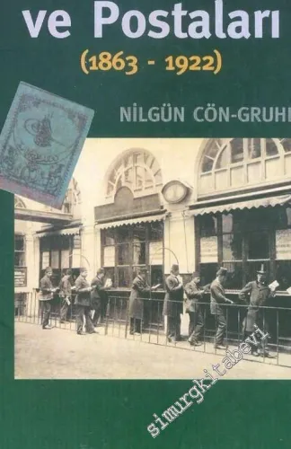 Almanca Filateli Dergilerinde Osmanlı Pulları ve Postaları (1863-1922) -