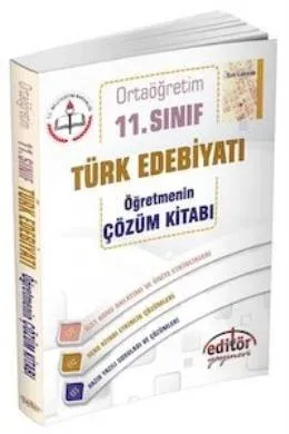 Editör 11. Sınıf Türk Edebiyatı Öğretmenin Çözüm Kitabı
