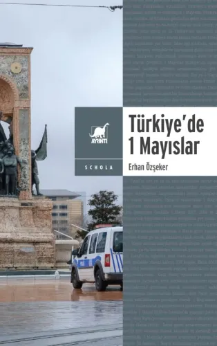 Türkiye’de 1 Mayıslar