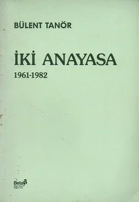 İki Anayasa 1961 - 1982