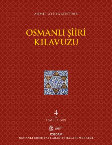 Osmanlı Şiiri Kılavuzu, 4. Cilt