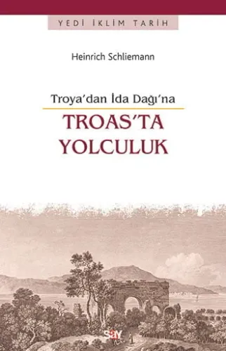Troas’ta Yolculuk