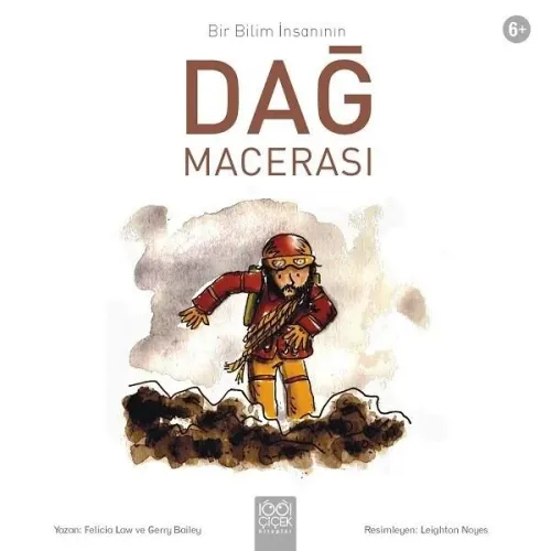 Dağ Macerası-Bir Bilim İnsanın