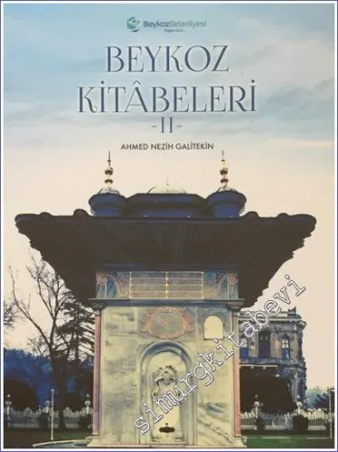 Beykoz Kitabeleri 2 Cilt TAKIM - 2017