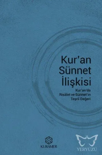 Kur'an Sünnet İlişkisi