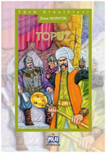 Türk Klasikleri - Topuz