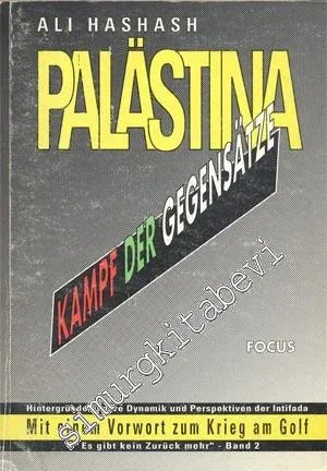 Palastina: Kampf Der Gegensatze -