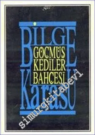 Göçmüş Kediler Bahçesi -