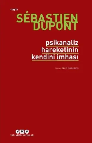 Psikanaliz Hareketinin Kendini İmhası