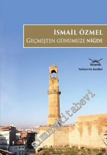 Geçmişten Günümüze Niğde