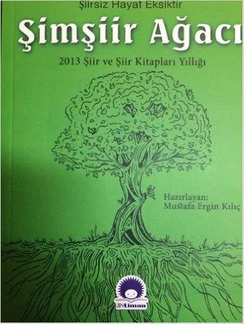 Şimşiir Ağacı 2013 Şiir ve Şiir Kitapları Yıllığı