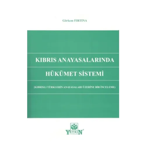 Kıbrıs Anayasalarında Hükümet Sistemi