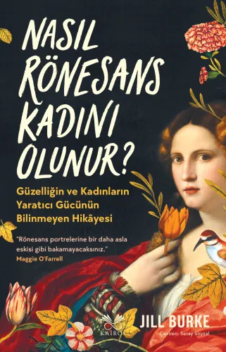 Nasıl Rönesans Kadını Olunur?