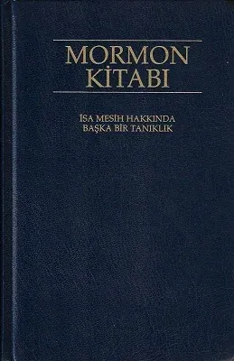 Mormon Kitabı - İsa Mesih Hakkında Başka Bir Tanıklık