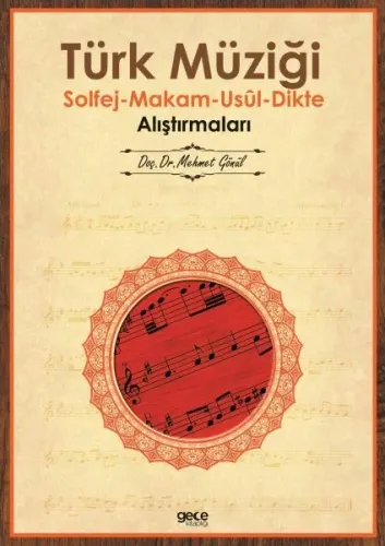 Türk Müziği Solfej-Makam-Usül-Dikte Alıştırmaları