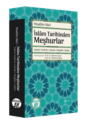 İslâm Tarihinden Meşhurlar