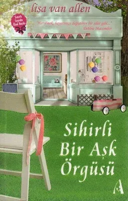 Sihirli Bir Aşk Örgüsü
