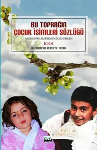 Bu Toprağın Çocuk İsimleri