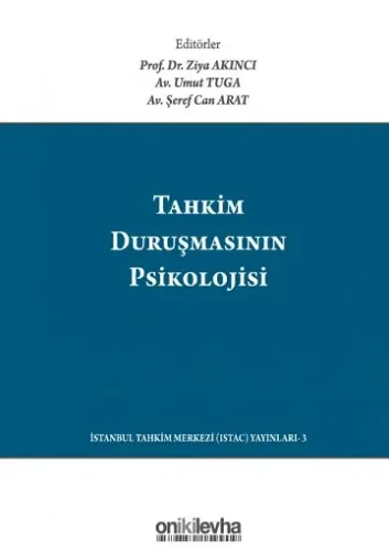 Tahkim Duruşmasının Psikolojisi