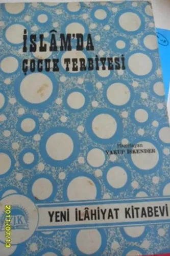 İslam'da Çocuk Terbiyesi Yakup İskender