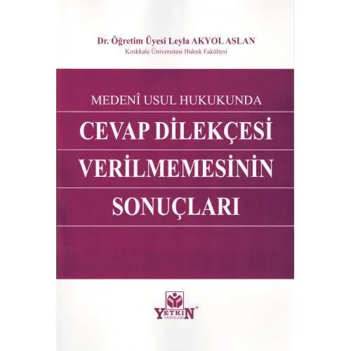 Cevap Dilekçesi Verilmemesinin Sonuçları